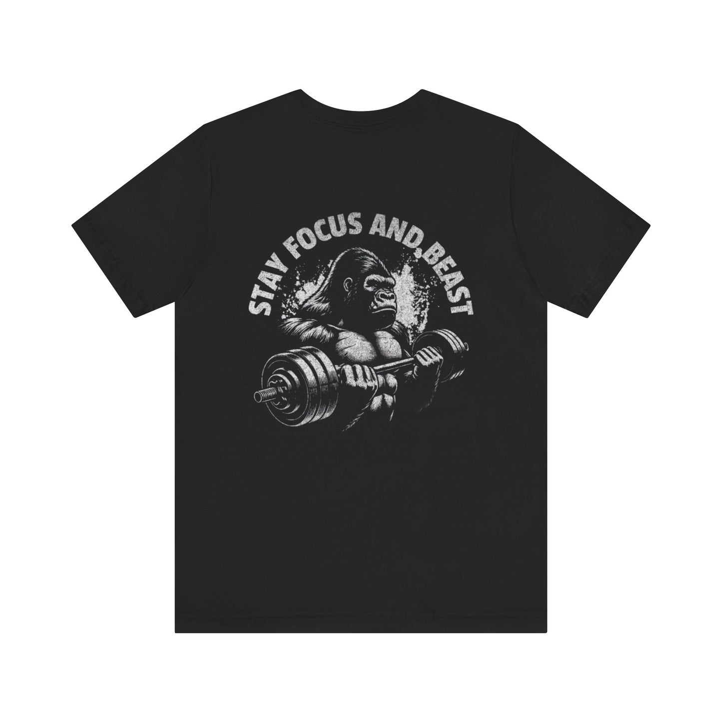 Stay Focus & Beast Tee