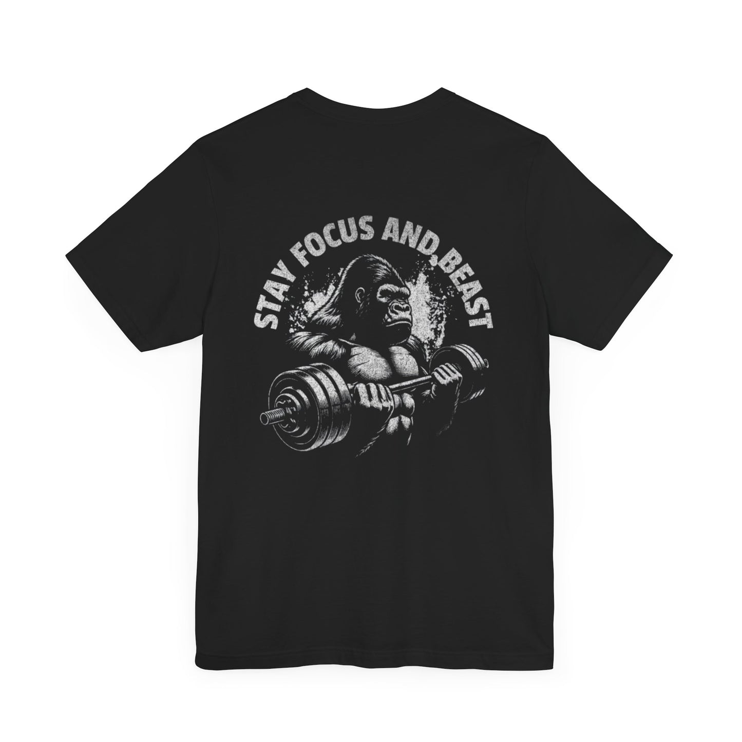 Stay Focus & Beast Tee