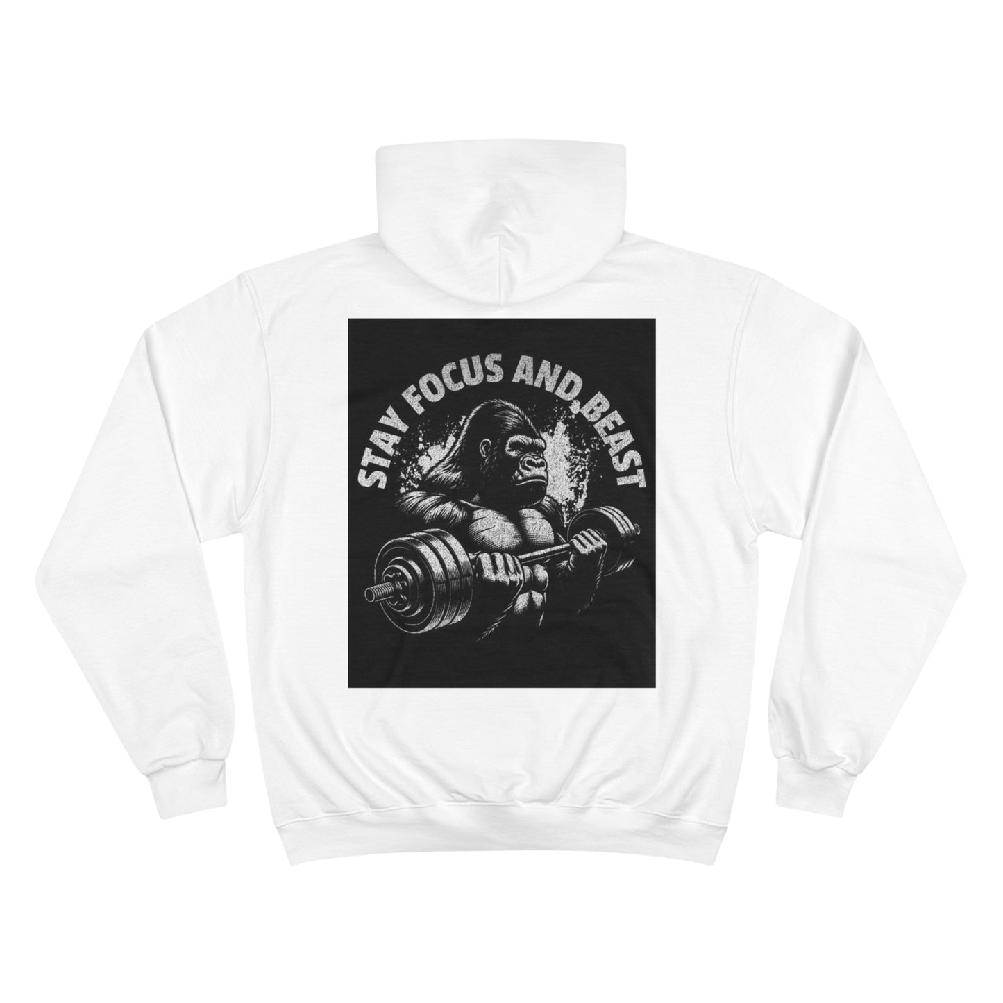 Stay Focus & Beast Champion Hoodie